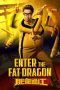 Nonton Enter the Fat Dragon (2020) Sub Indo Nonton Enter the Fat Dragon (2020) Sub Indo